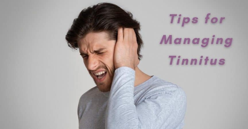 Tips for Managing Tinnitus